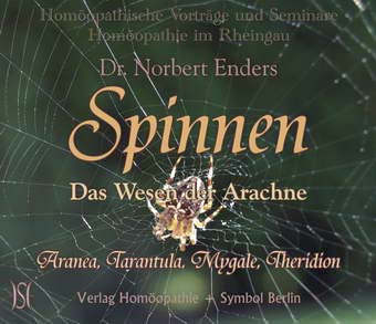Spinnen. Eine Wesensschau der Arachne. Aranea, Tarantula, Mygale, Theridion