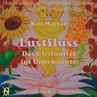 Lustfluss. Das Gleitmittel ins Unbekannte.
