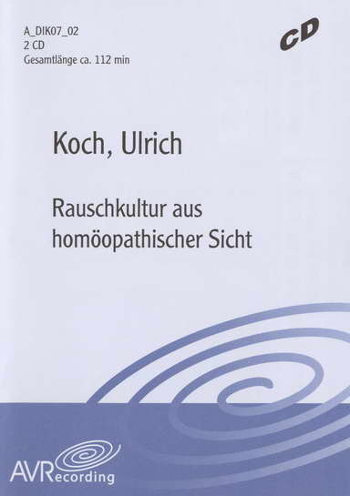 Rauschkultur aus homöopathischer Sicht.