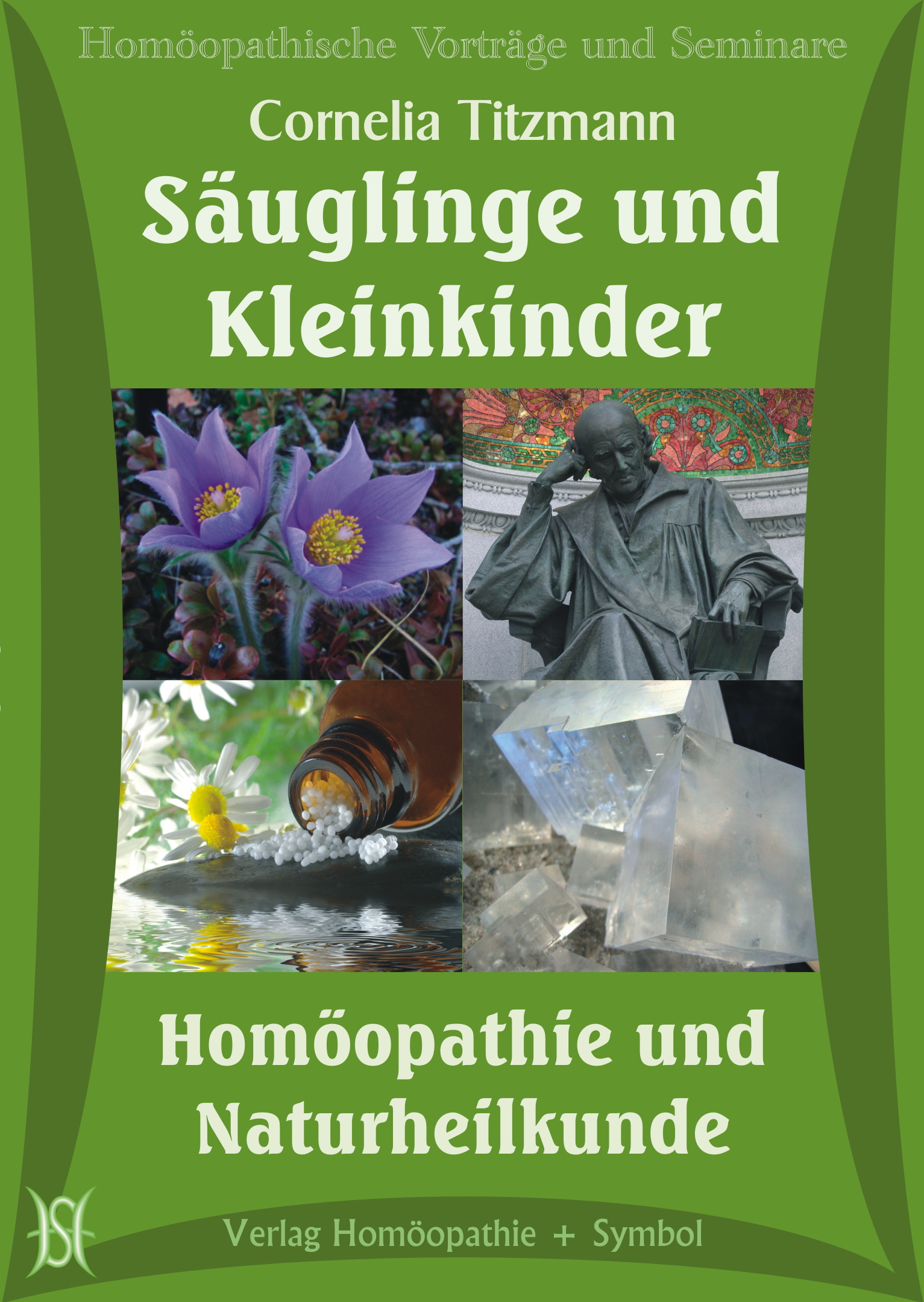 Säuglinge und Kleinkinder - Homöopathie und Naturheilkunde