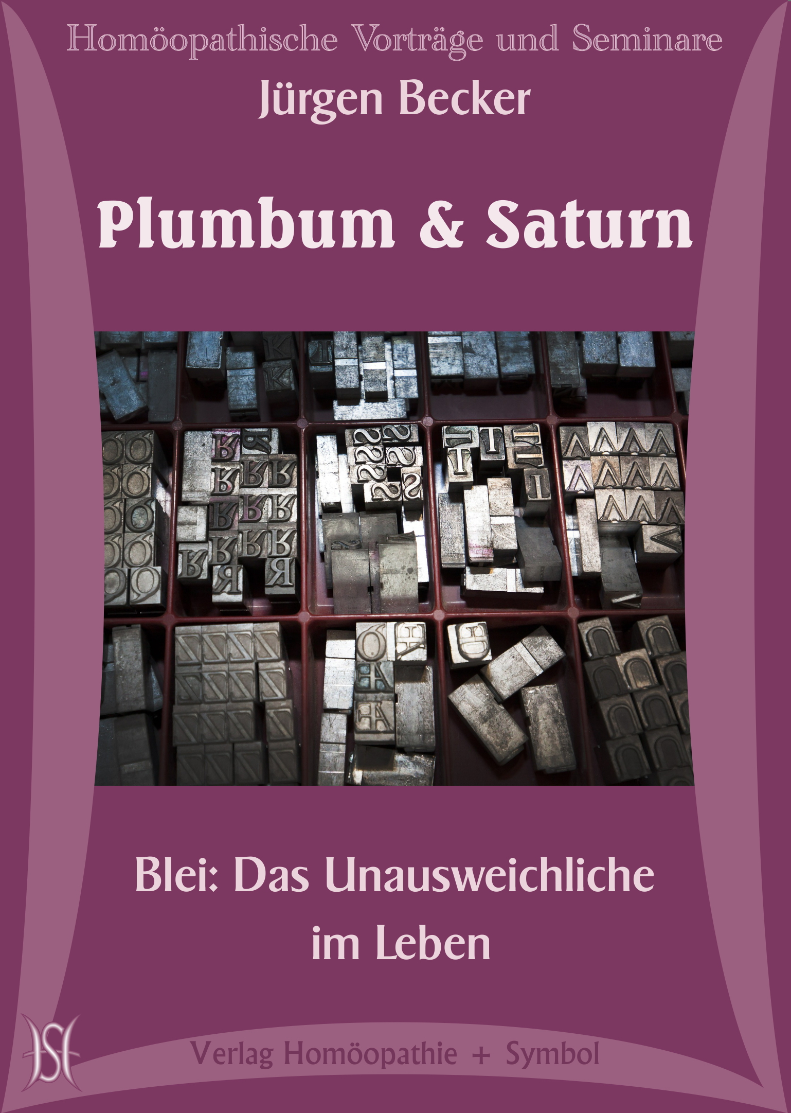 Plumbum & Saturn - Das Unausweichliche im Leben