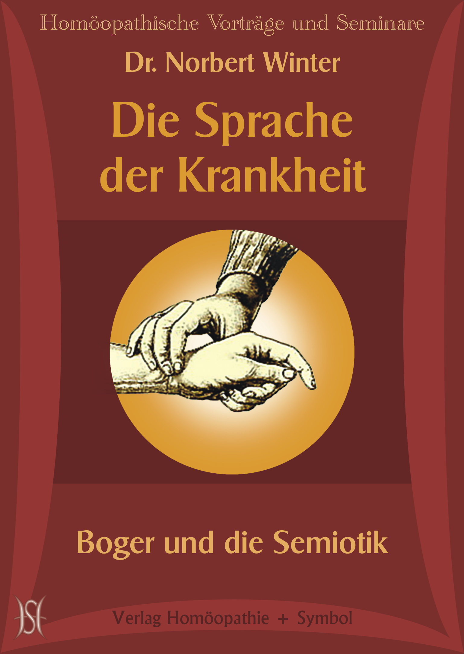 Die Sprache der Krankheit. Boger und die Semiotik