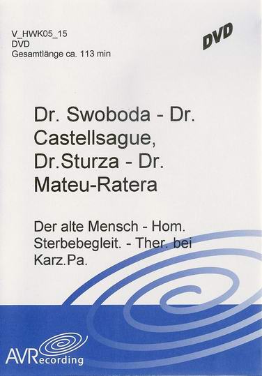 Cancer treatment in homeopathy (retrospective of the past 15 years) (engl.) / Homeopathic care of dying patients (engl.) (DVD)