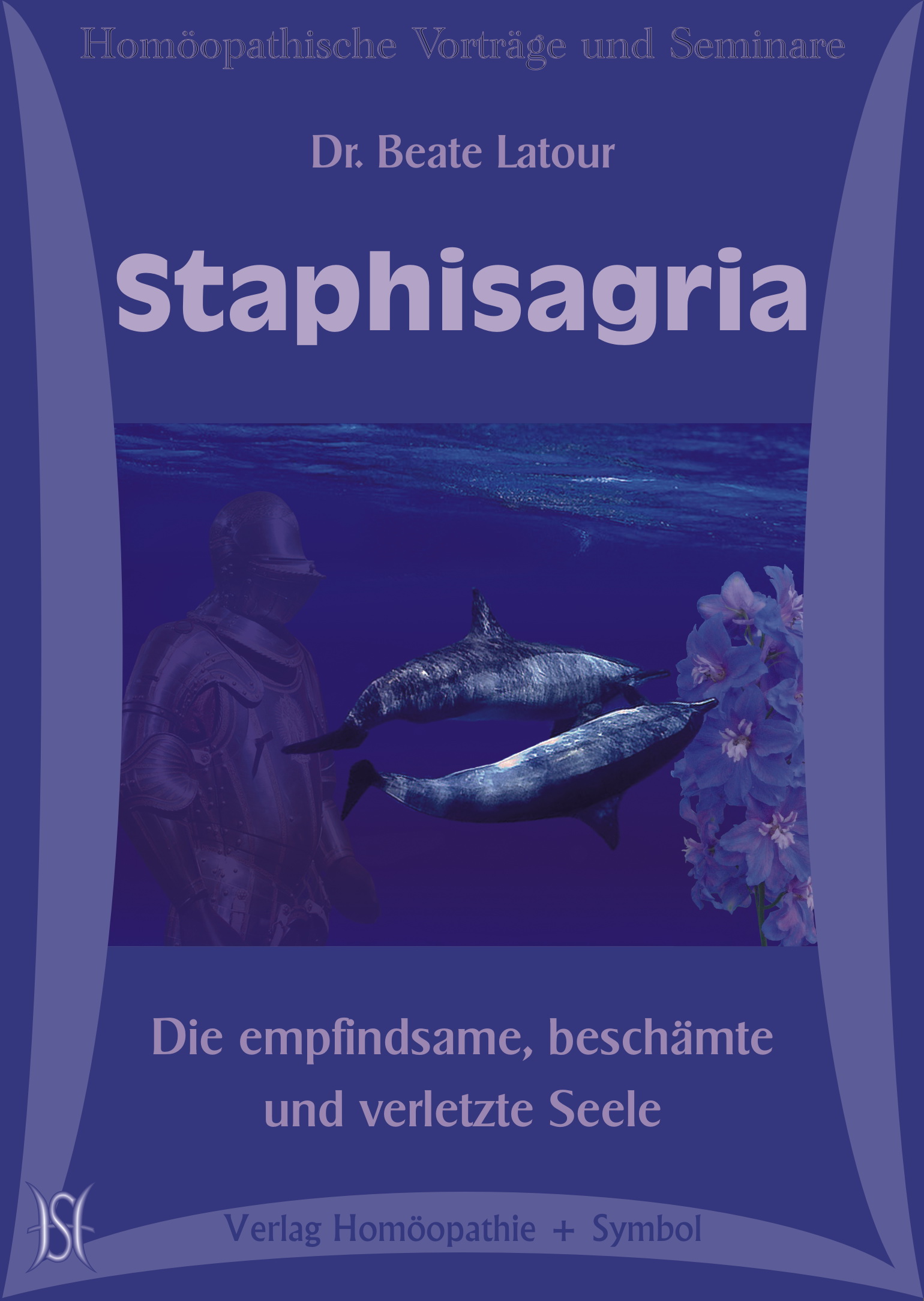 Staphisagria - Die empfindsame, beschämte und verletzte Seele