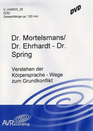 Understanding the psychology of the patient: reading body language (engl.) / Wege zum Grundkonflikt des Patienten (DVD)