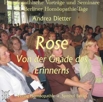 Rose - von der Gnade des Erinnerns