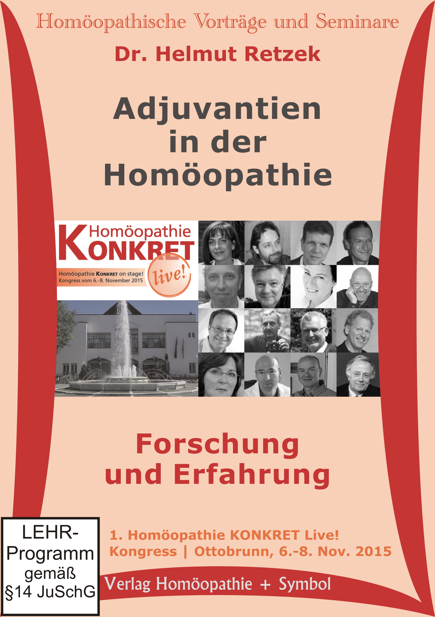 Adjuvantien in der Homöopathie. Forschung und Erfahrung