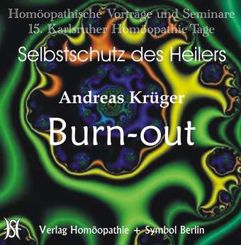 Selbstschutz des Heilers / Burn-Out