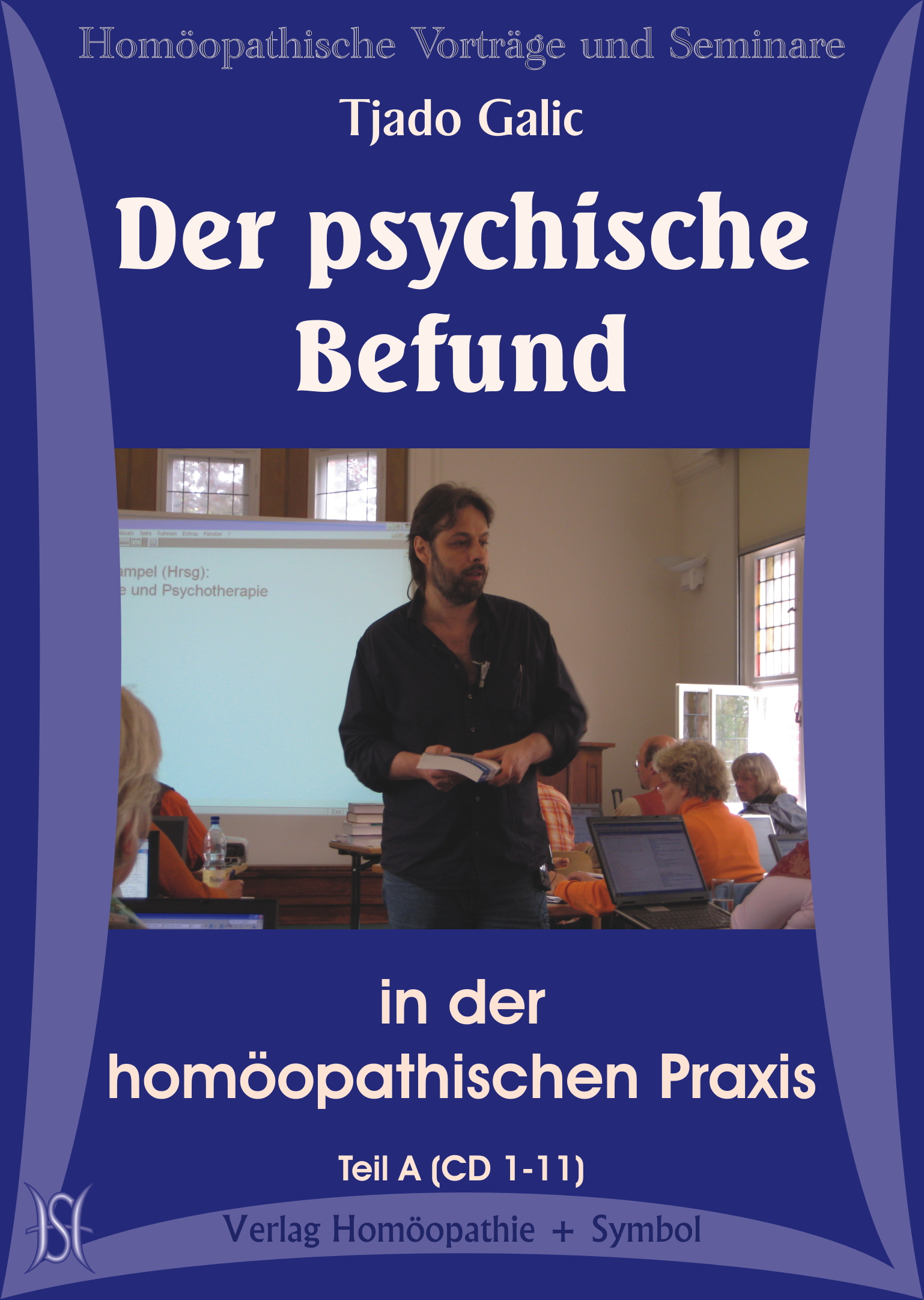Der psychische Befund in der homöopathischen Praxis