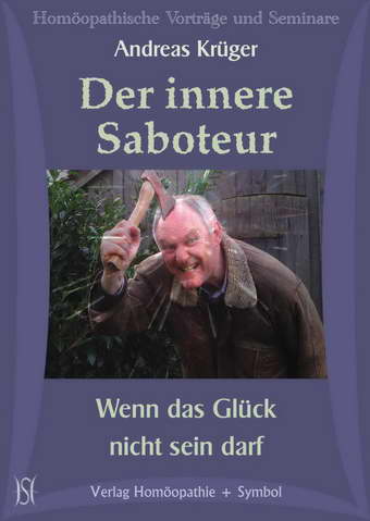 Der innere Saboteur - Wenn das Glück nicht sein darf