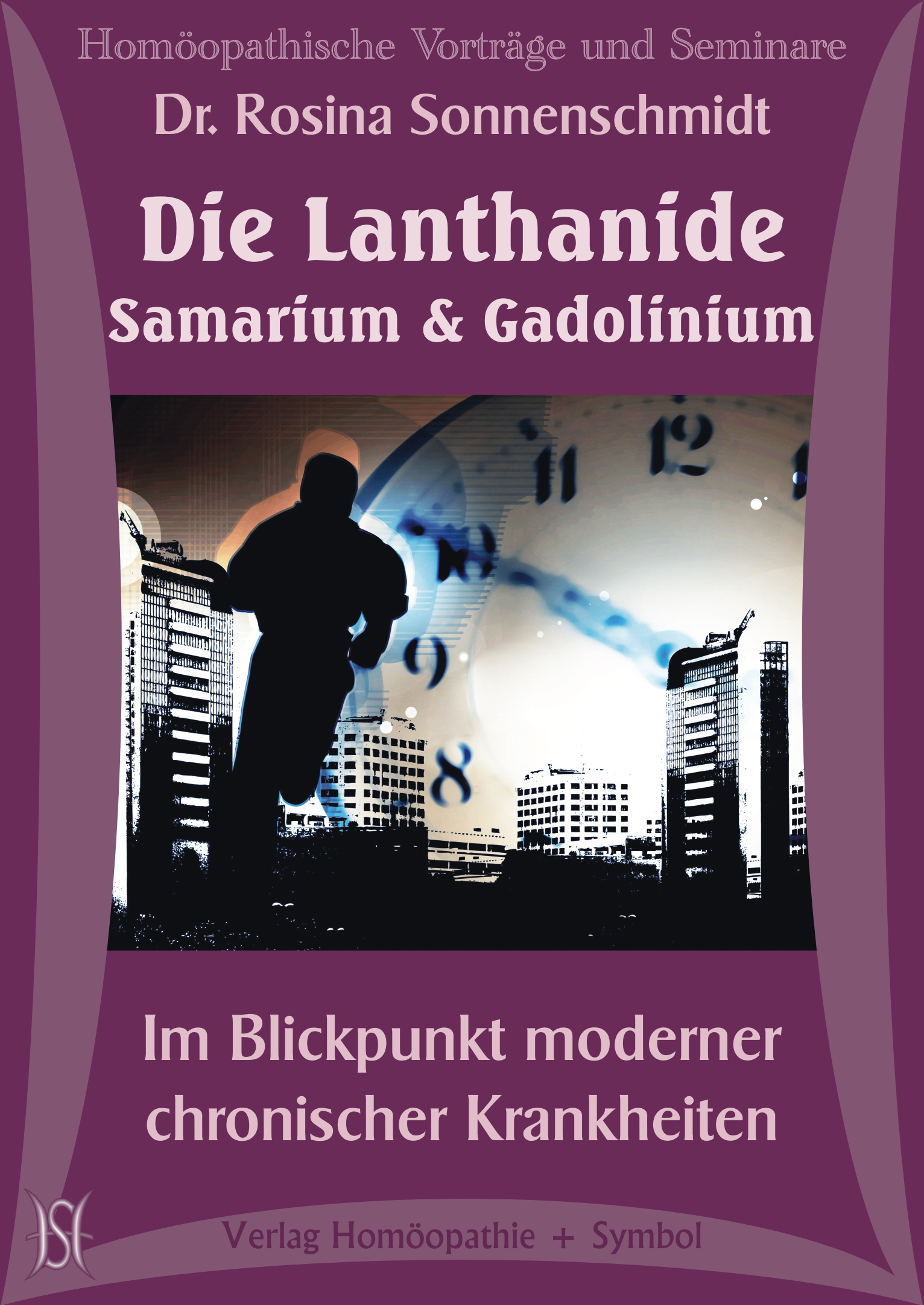 Die Lanthanide Samarium und Gadolinium. Im Blickpunkt moderner chronischer Krankheiten