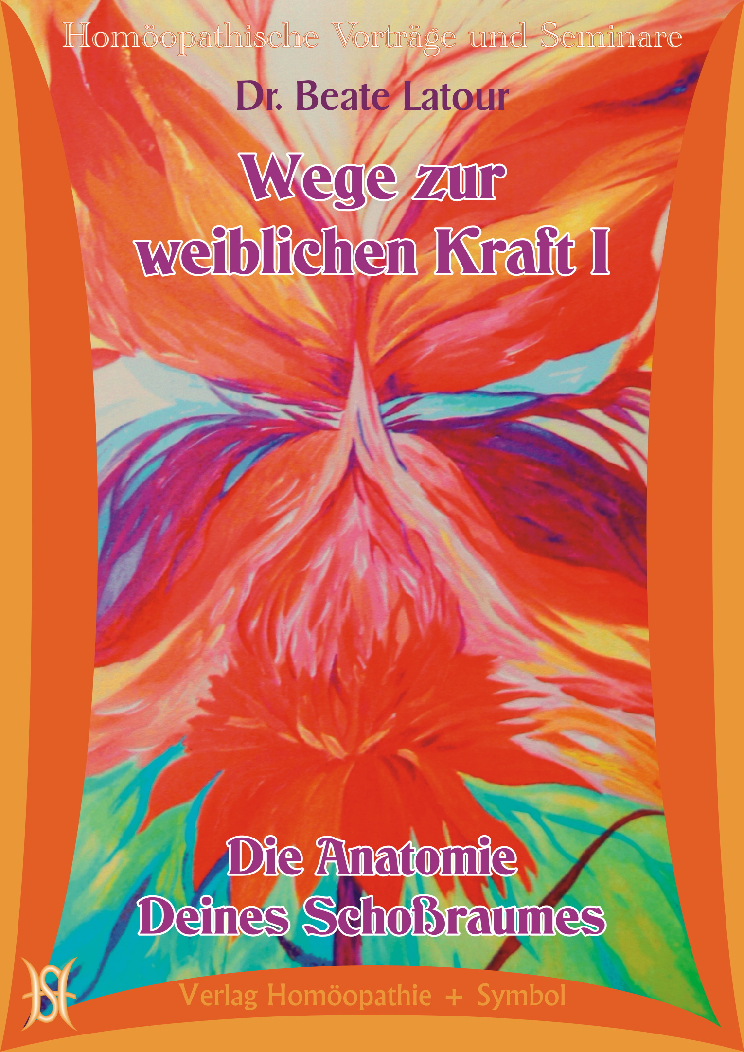 Wege zur weiblichen Kraft (Gesamtpaket)