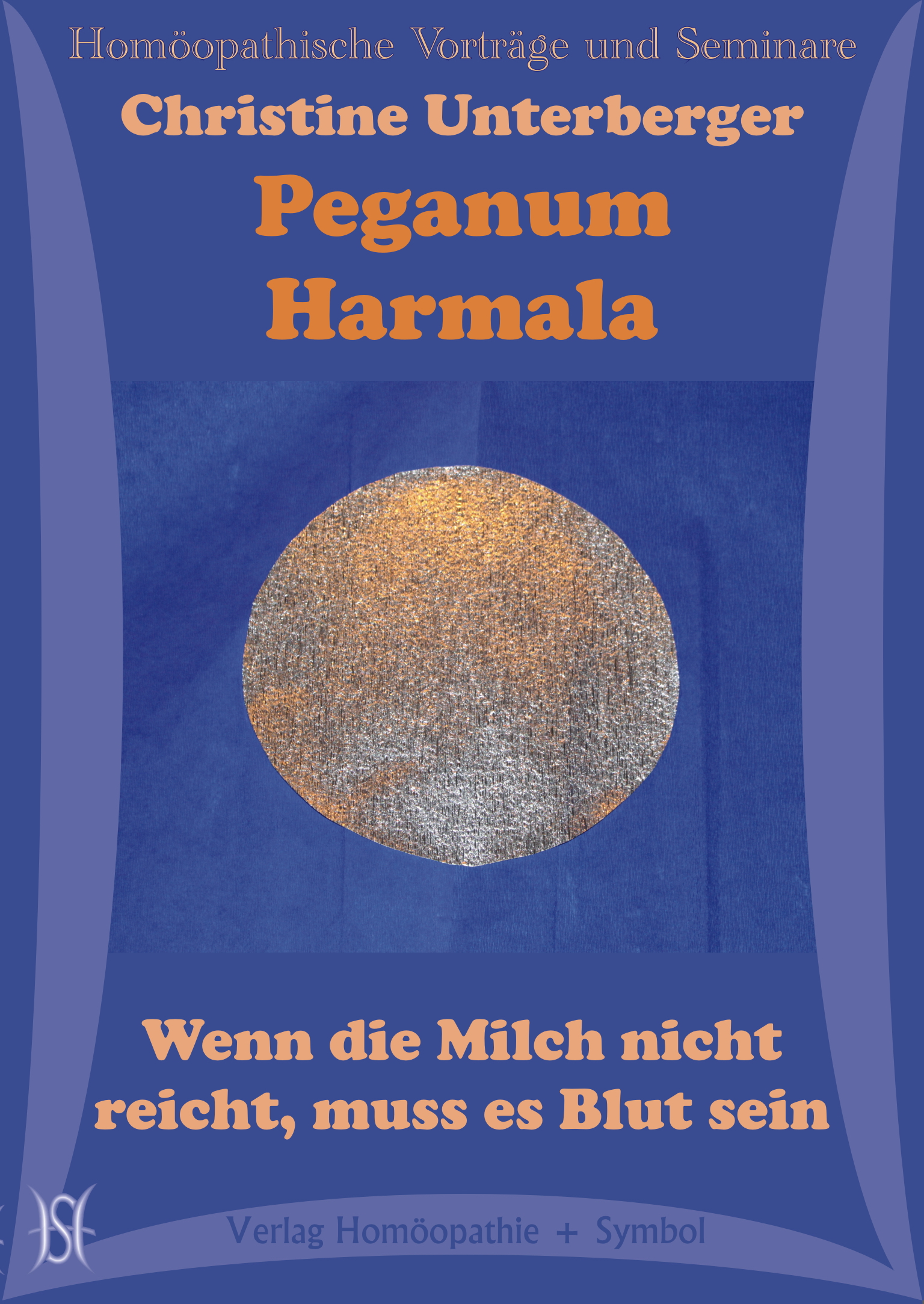 Peganum Harmala - Wenn die Milch nicht reicht, muss es Blut sein