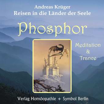 Phosphor - Das Schloss des Traumprinzen und des Drachen
