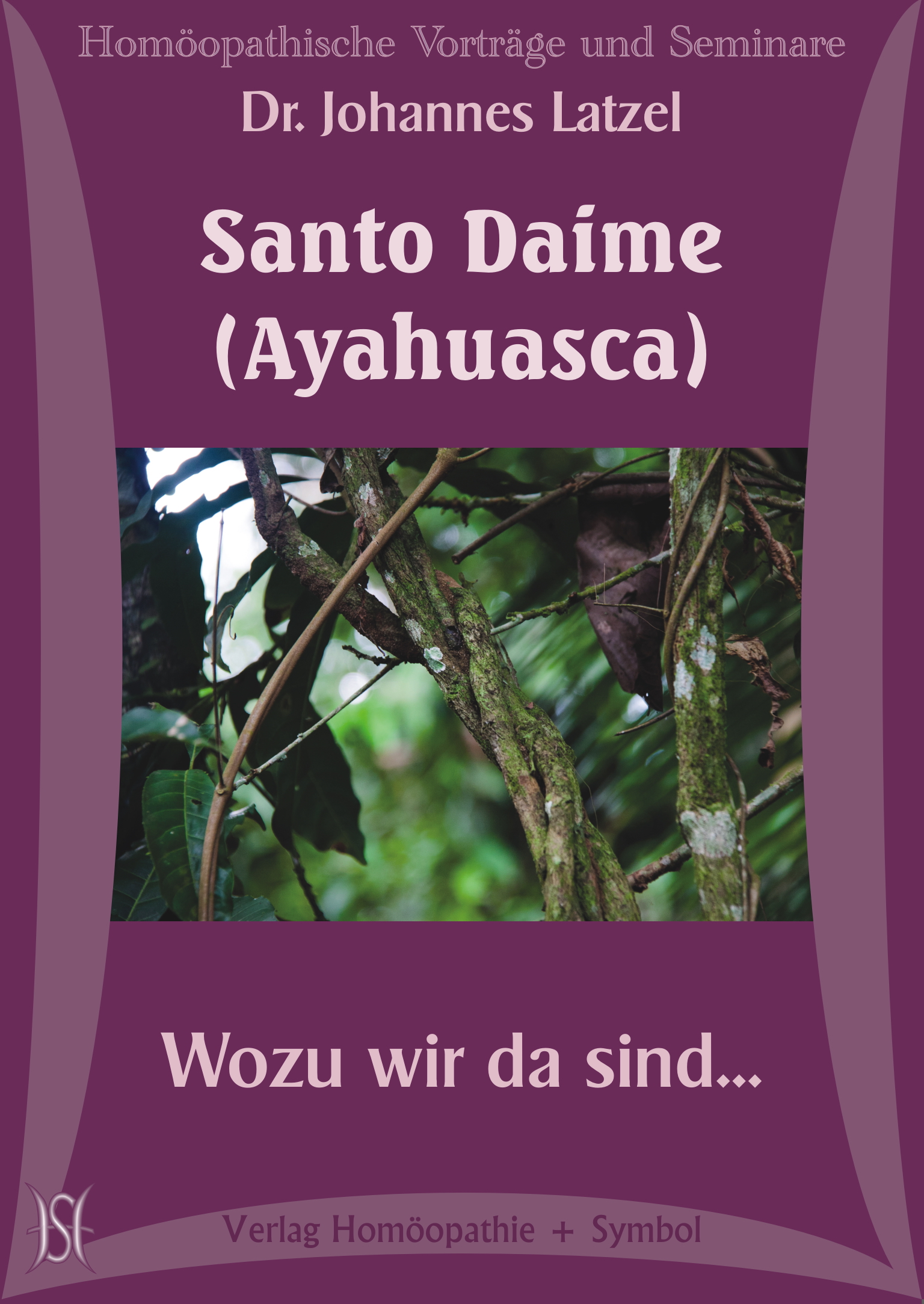 Santo Daime (Ayahuasca) - Wozu wir da sind...