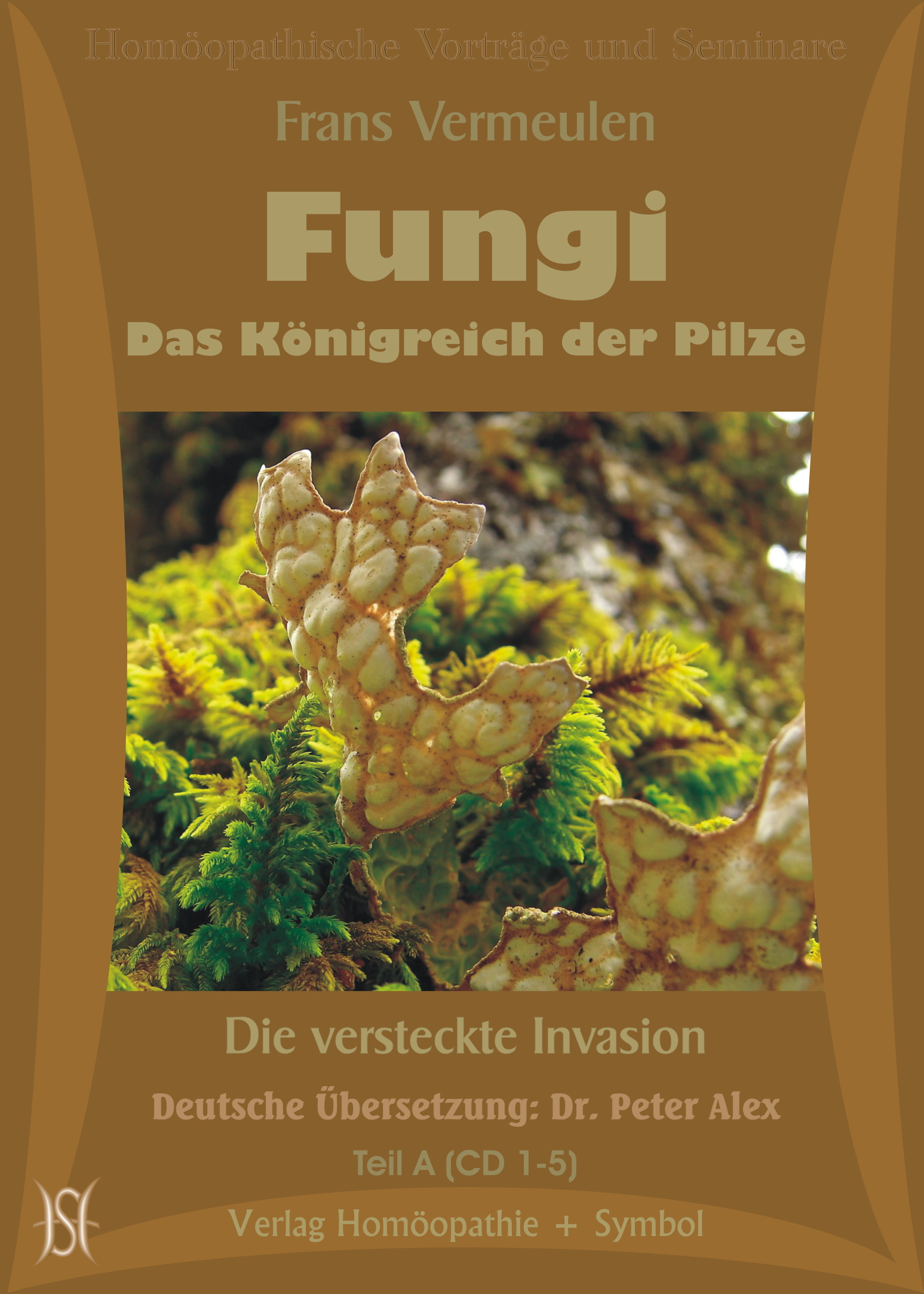 Fungi - Das Königreich der Pilze - Die versteckte Invasion