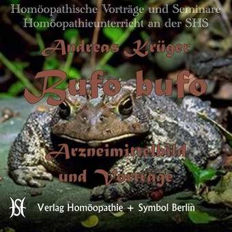 Bufo Bufo. Arzneimittelbild und Vorträge