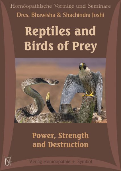 Reptiles and Birds of Prey. Power, Strength and Destruction (English version)