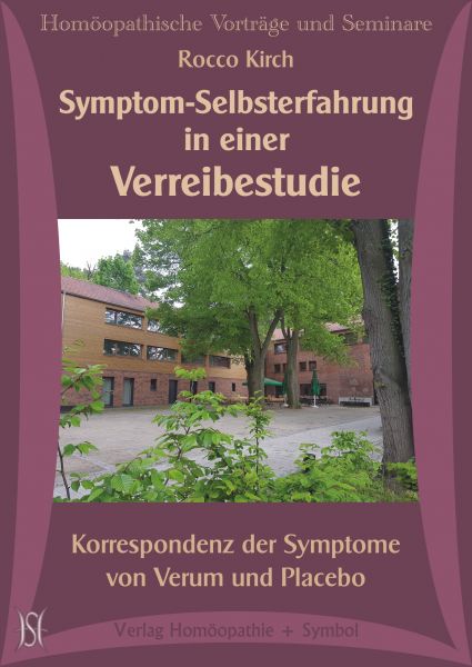 Symptom-Selbsterfahrung in einer Verreibestudie. Korrespondenz der Symptome von Verum und Placebo