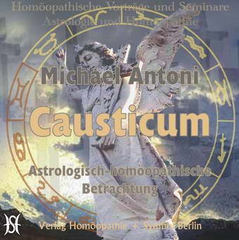 Causticum - Astrologische und homöopathische Betrachtung