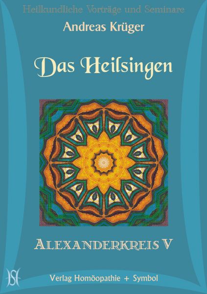 Alexanderkreis V - Das Heilsingen