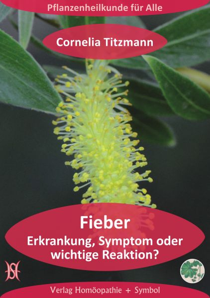 Fieber. Erkrankung, Symptom oder wichtige Reaktion?