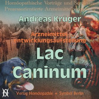 Lac Caninum - Arzneimittelentwicklungsaufstellung (AMEA)