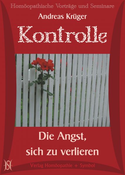 Kontrolle - Die Angst sich zu verlieren
