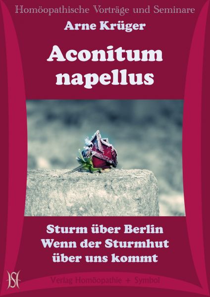 Aconitum napellus. Sturm über Berlin. Wenn der Sturmhut über uns kommt