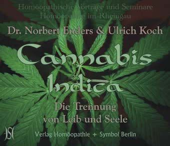 Cannabis Indica. Die Trennung von Leib und Seele