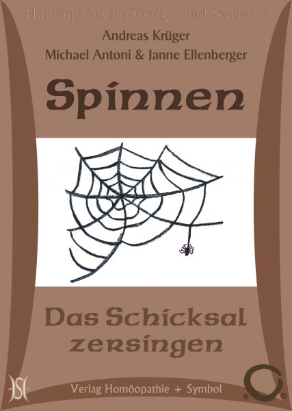 Spinnen - Das Schicksal zersingen