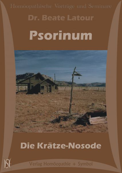 Psorinum - Die Krätze-Nosode