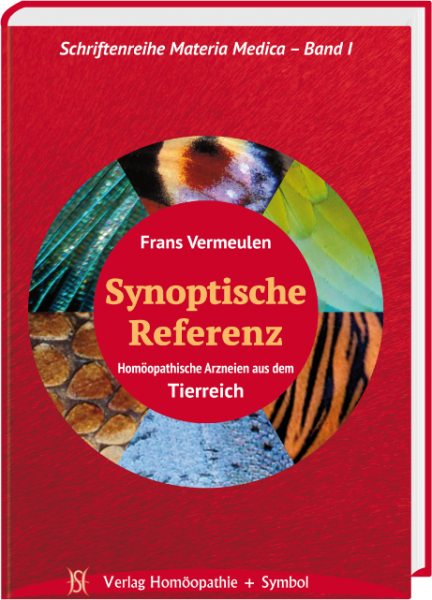 Synoptische Referenz Homoopathische Arzneien Aus Dem Tierreich Vermeulen Frans Buch Vortrag Verlag Homoopathie Symbol Online Versand