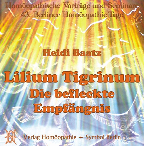 Lilium Tigrinum - Die befleckte Empfängnis