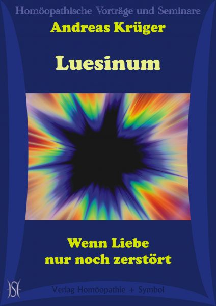 Luesinum. Wenn Liebe nur noch zerstört