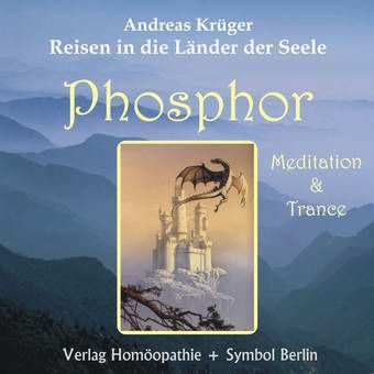 Phosphor - Das Schloss des Traumprinzen und des Drachen