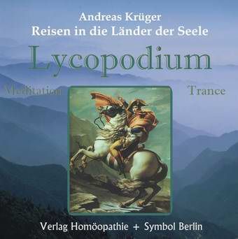 Lycopodium - Das verspottete Kind und der Held