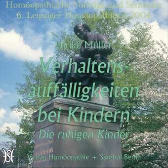 6. Leipziger Homöopathietag September 2004 komplett