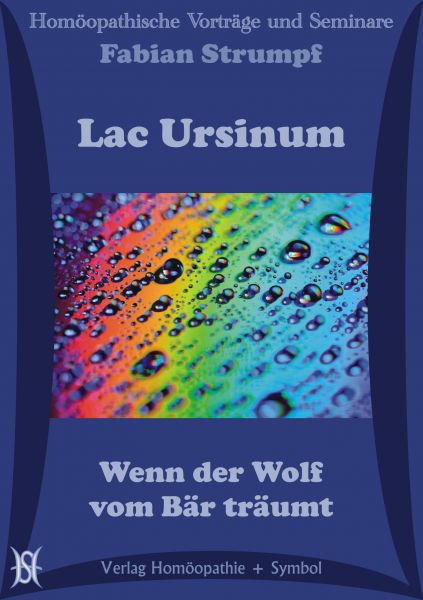 Lac Ursinum - Wenn der Wolf vom Bär träumt