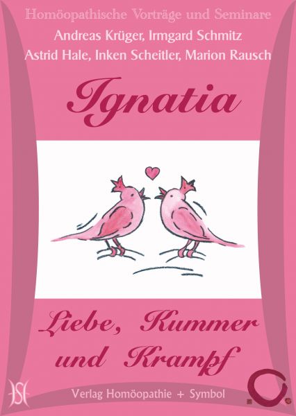 Ignatia - Liebe, Kummer und Krampf