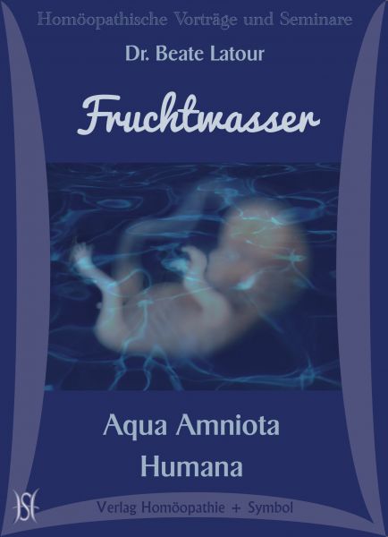 Fruchtwasser - Aqua Amniota Humana