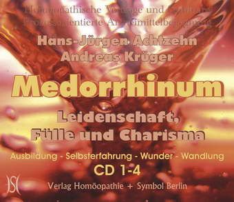 Medorrhinum. Leidenschaft, Fülle und Charisma. Prozessorientierte Ausbildung und Selbsterfahrung