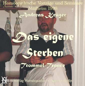 Das eigene Sterben. Trommel-Trance