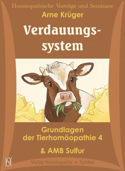 Grundlagen der Tierhomöopathie. Teile 4 bis 6 (Paket B)