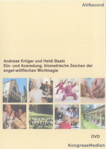 Ein- und Ausredung, biometrische Zeichen der engel-wölfischen Wortmagie