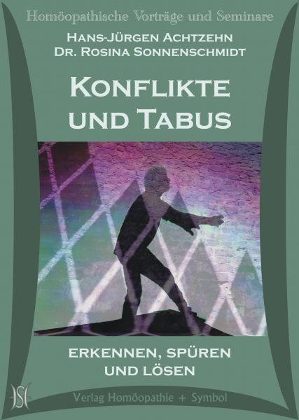 Konflikte und Tabus - Erkennen, spüren und lösen