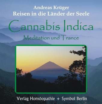 Cannabis Indica - Die Reise zum Berg Kailash