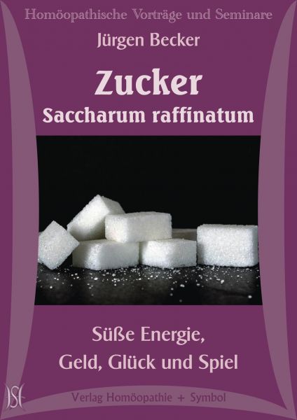 Zucker - Saccharum raffinatum. Süße Energie, Geld, Glück und Spiel.