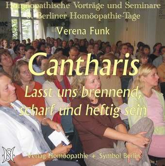 Cantharis: Laßt uns brennend, scharf und heftig sein