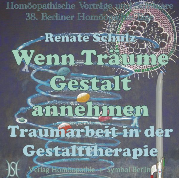 Wenn Träume Gestalt annehmen - Traumarbeit in der Gestalttherapie